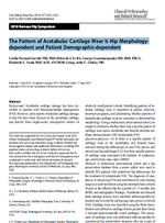 The Pattern of Acetabular Cartilage Wear Is Hip Morphologydependent and Patient Demographic-dependent 